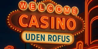 Bedste Casino Uden om Rufus En Guide til Spillere